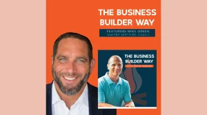 The Business Builder Way